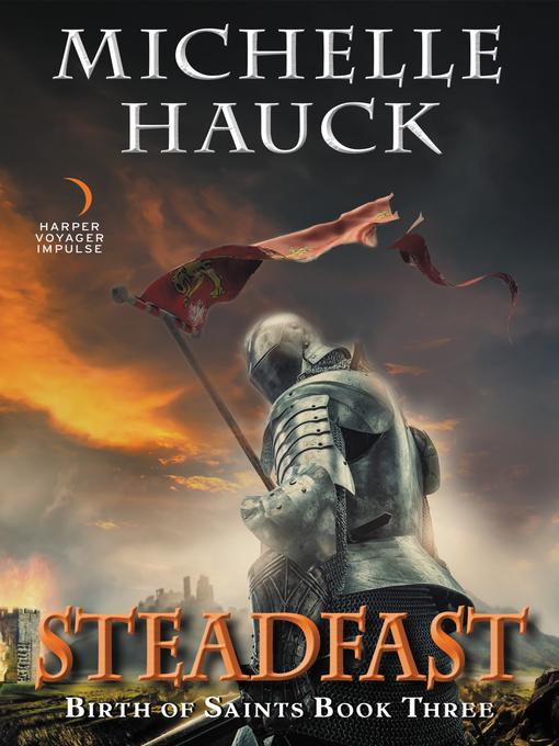 Title details for Steadfast by Michelle Hauck - Available